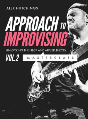 Alex Hutchings - JTC - Approach To Improvising Masterclass Vol 2