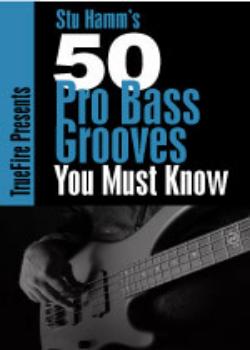 Stuart Hamm - Truefire - 50 Pro Bass Grooves