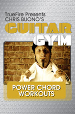 Chris Buono - Truefire - Guitar Gym Power Chords Workout