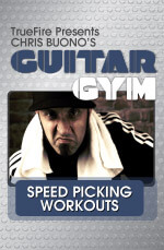 Chris Buono - Truefire - Guitar Gym Speed Picking