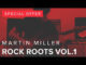 Martin Miller - JTC - Rock Roots Vol 1