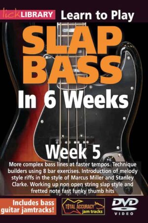 - Slap Bass in 6 Weeks - Week 5