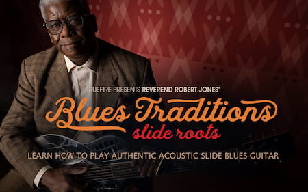 Robert Jones - Truefire - Blues Traditions