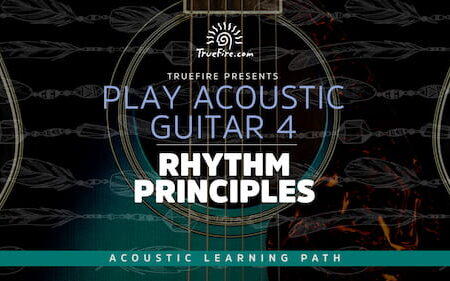 Play Acoustic Guitar 4 Rhythm Principles