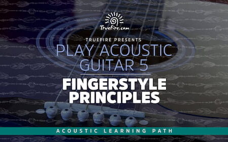 Play Acoustic Guitar 5 Fingerstyle Principles