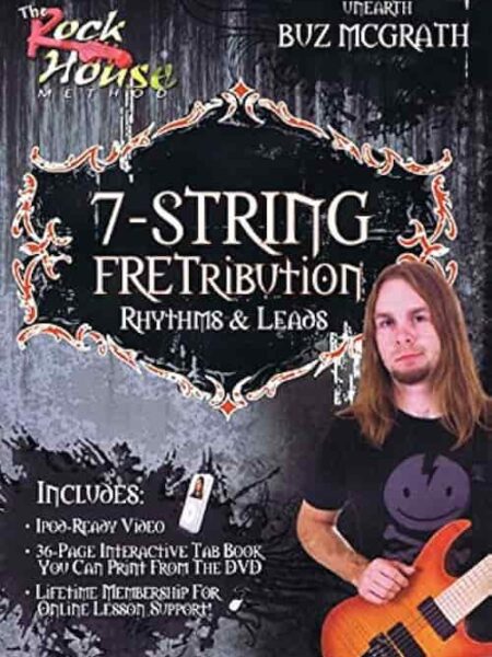 Buz Mcgrath - Rock House Method - 7-String Fretribution Rhythyms & Leads