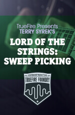 Terry Syrek - Truefire - Lord Of The Strings - Sweep Picking