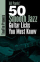 Gil Parris - Truefire - 50 Smooth Jazz Licks You Must Know