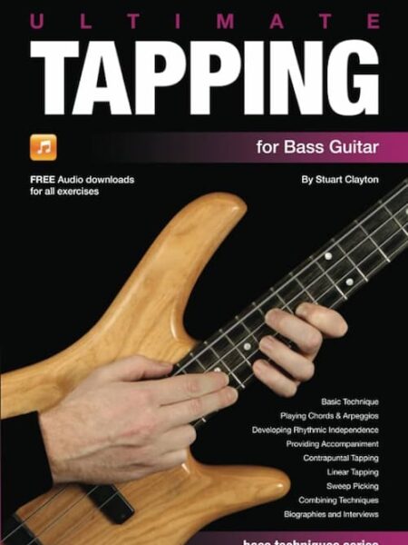 Stuart Clayton - Ultimate Tapping for Bass Guitar