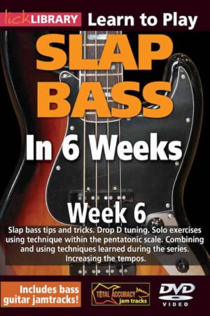 Slap Bass in 6 Weeks - Week 6