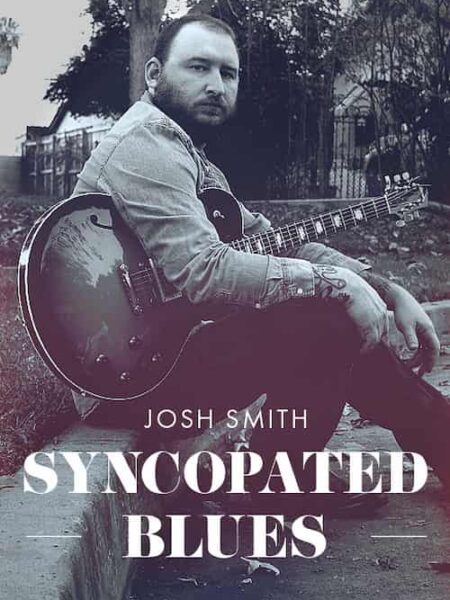 Josh Smith - JTC - Syncopated Blues