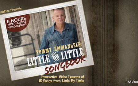 Tommy Emmanuel - Truefire - Little By Little