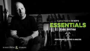 Oz Noy - Truefire - Essentials Funk Rhythm