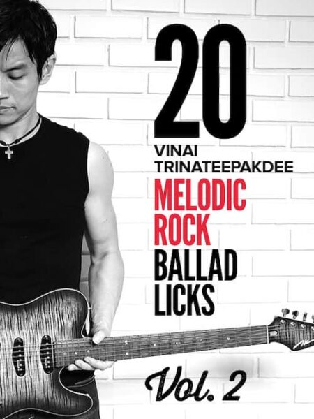 Vinai Trinateepakdee - JTC - 20 Melodic Rock Ballad Licks Vol 2