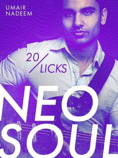 Umair Nadeem - JTC - 20 Licks Neo Soul