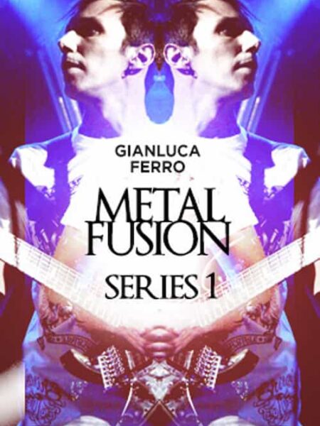 Gianluca Ferro - JTC - Metal Fusion Series 1