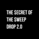 $ecret of the $weep Drop 2