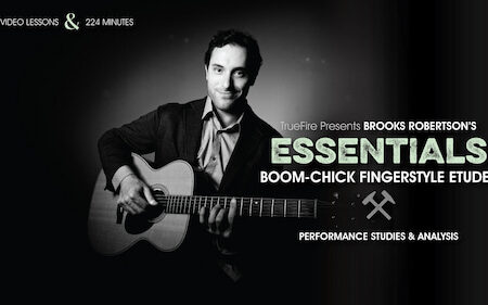 Brooks Robertson - Truefire - Essentials - Boom-Chick Fingerstyle Etudes