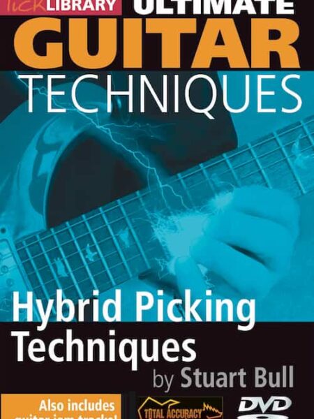 Stuart Bull - Lick Library - Ultimatr Guitar Technique - Hybrid Picking Technique