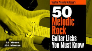 Neil Zaza - Truefire - 50 Melodic Rock Guitar Licks You Must Know