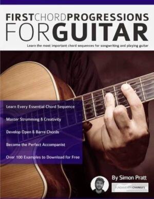 Simon Pratt - Fundamental Changes - First Chord Progressions for Guitar