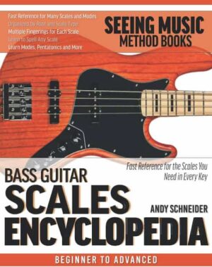 Andy Schneider - Bass Guitar Scales Encyclopedia