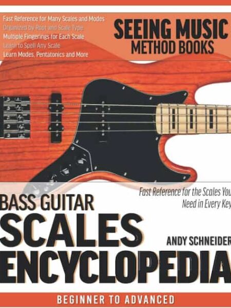 Andy Schneider - Bass Guitar Scales Encyclopedia