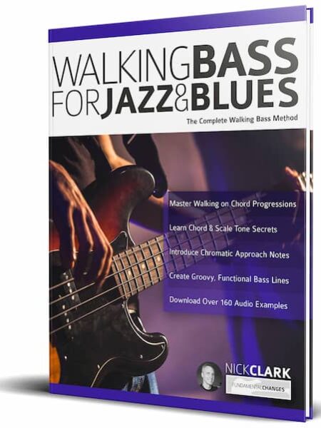 Nick Clark - Fundamental Changes - Walking Bass for Jazz and Blues