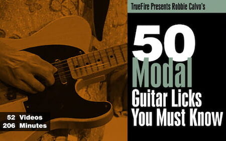 Robbie Calvo - Truefire - 50 Modal Guitar Licks