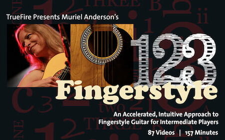 Muriel Anderson - Truefire - 1-2-3 Fingerstyle Guitar