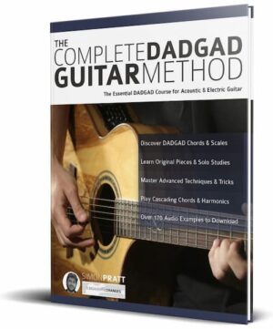 Simon Pratt - Fundamental Changes - The Complete DADGAD Guitar