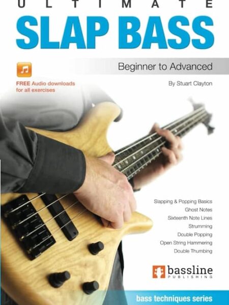 Ultimate Slap Bass Complete Beginner To Advanced