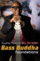 Bill Dickens - Truefire - Bass Buddha