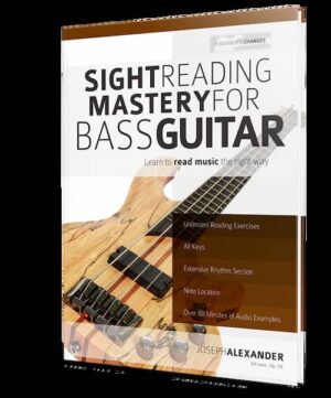 Joseph Alexander - Fundamental Changes - Sight Reading Mastery for Bass Guitar