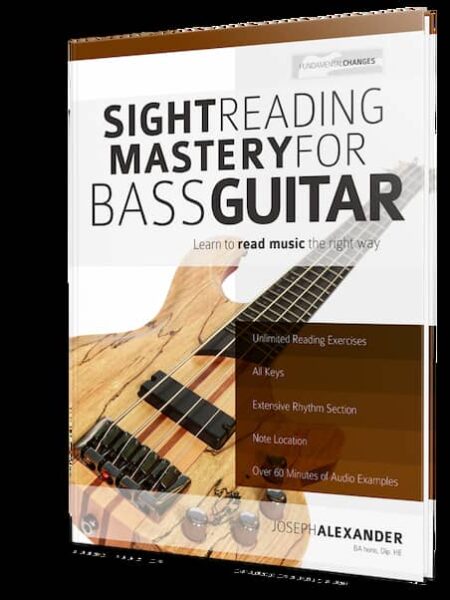 Joseph Alexander - Fundamental Changes - Sight Reading Mastery for Bass Guitar