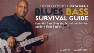 Andrew Ford - Truefire - Blues Bass Survival Guide