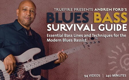 Andrew Ford - Truefire - Blues Bass Survival Guide