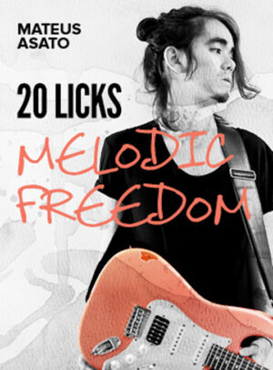 Mateus Asato - JTC - 20 Licks Melodic Freedom