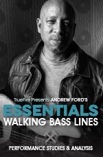 Andrew Ford - Truefire - Essentials Walking Bass Lines