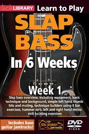 Phill Williams - Lick Library - Slap Bass in 6 Weeks - Week 1