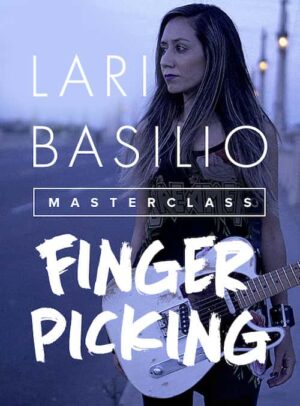 Lari Basilio - JTC - Finger Picking Masterclass