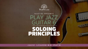 Play Jazz Guitar 6 -