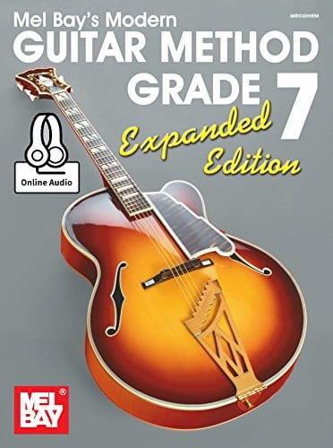 Modern Guitar Method Grades - Melbay - Expanded Edition Grade 7