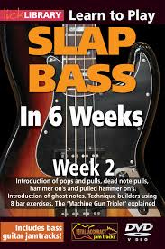 Phill Williams - Lick Library - Slap Bass in 6 Weeks - Week 2