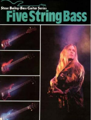 Steve Bailey - Five String Bass