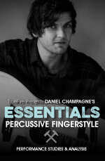 Daniel Champagne - Truefire - Essentials Percussive Fingerstyle