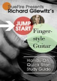 Richard Gilewitz - Truefire - Jump Start Fingerstyle Guitar