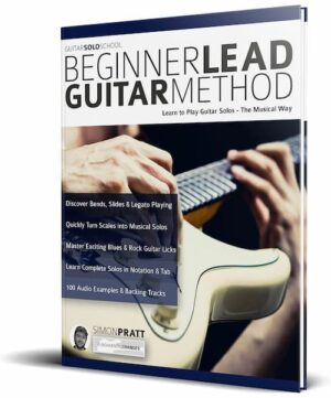 Simon Pratt - Fundamental Changes - Beginner Lead Guitar Method