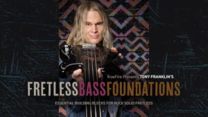 Tony Franklin - Truefire - Fretless Bass Foundations