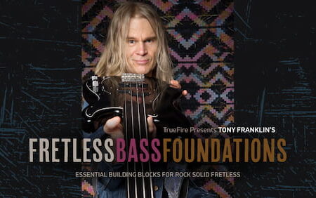 Tony Franklin - Truefire - Fretless Bass Foundations